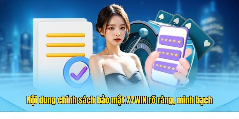 Nội dung chính sách bảo mật nhà cái rõ ràng, minh bạch