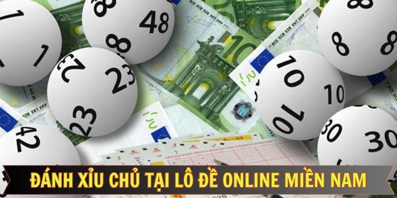 Hình thức đánh xỉu chủ