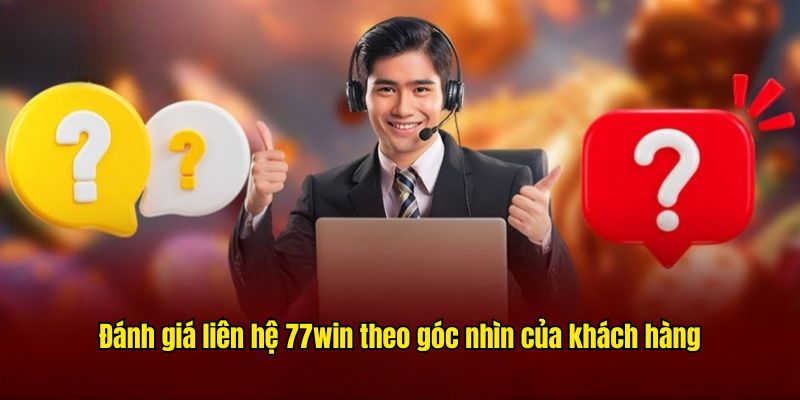 Đánh giá theo góc nhìn của khách hàng